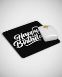 Happy Birthday Greetings Funny Mouse pad